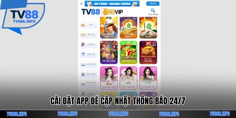 Tải app TV88 để cập nhật thông báo 24/7